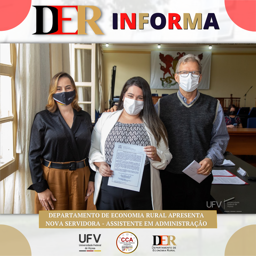Da esquerda para direita: Rejane Nascentes - Vice-Reitora da Universidade Federal de Viçosa; Larissa Elias Netto - Assistente em Administração do Departamento de Economia Rural; Luiz Antônio Abrantes - Pró-Reitor de Gestão de Pessoas da Universidade Federal de Viçosa.