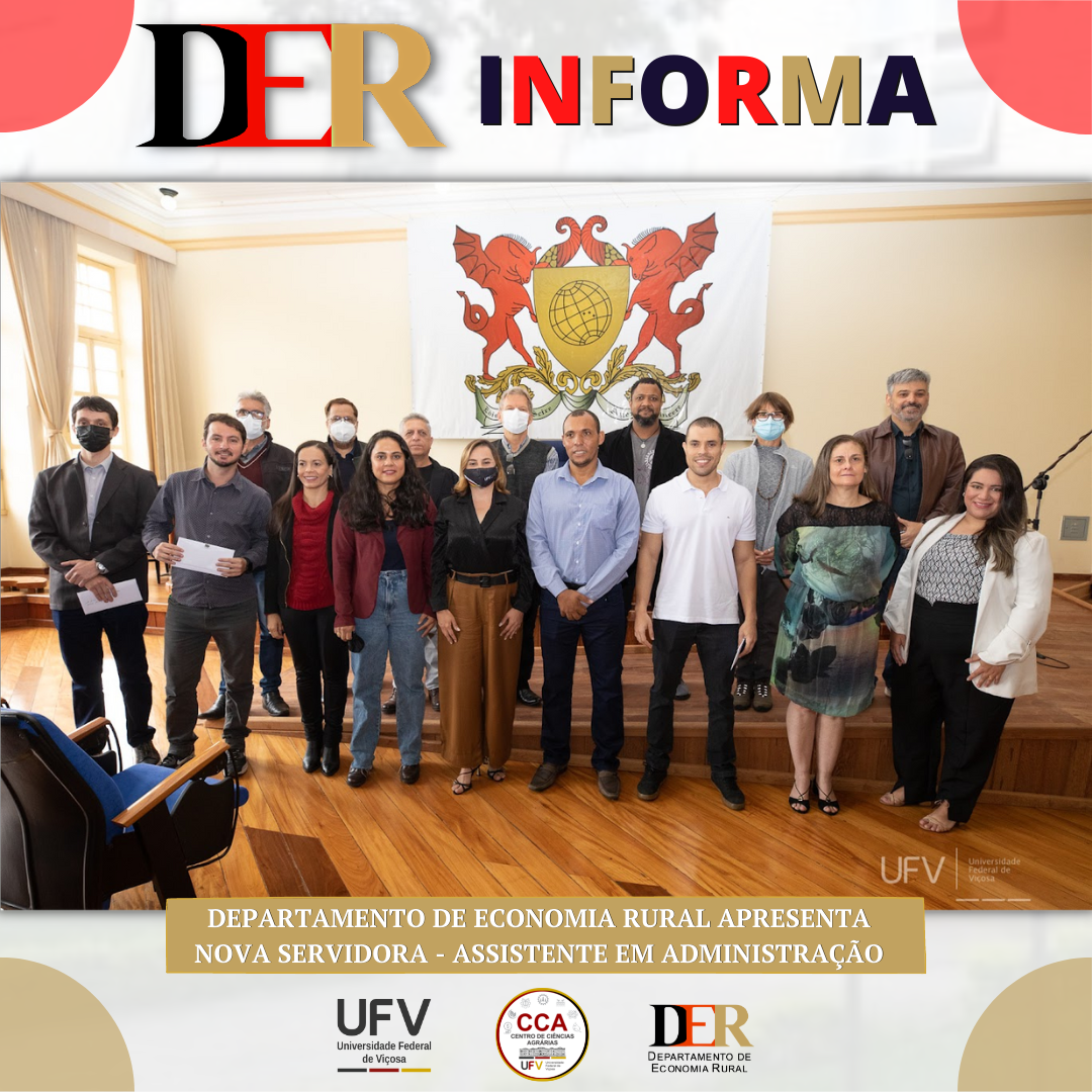 Extremidade direita: (parte superior) - Janderson Damaceno dos Reis, Chefe do Departamento de Economia Rural; Larissa Elias Netto, Assistente em Administração do Departamento de Economia Rural.